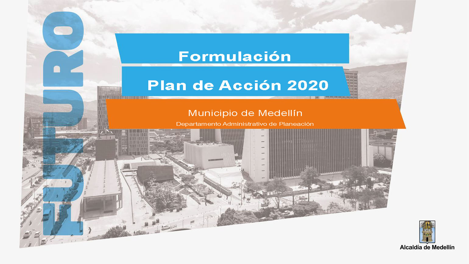 Formulación Plan de Acción 2020